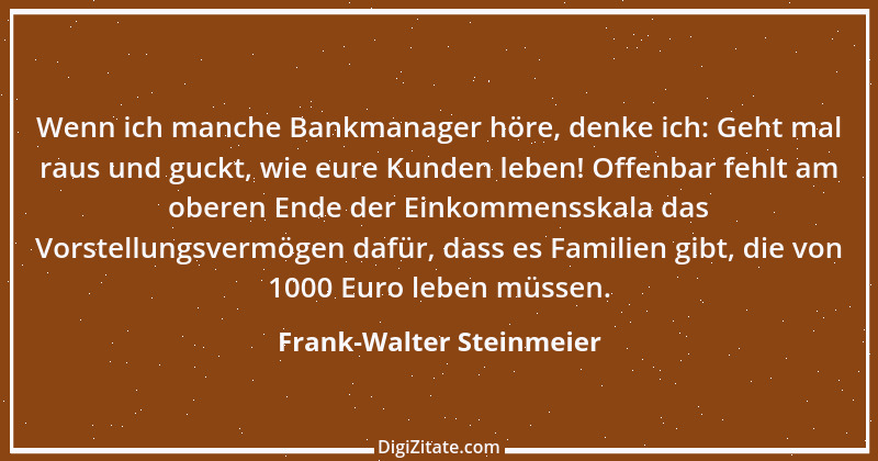 Zitat von Frank-Walter Steinmeier 1