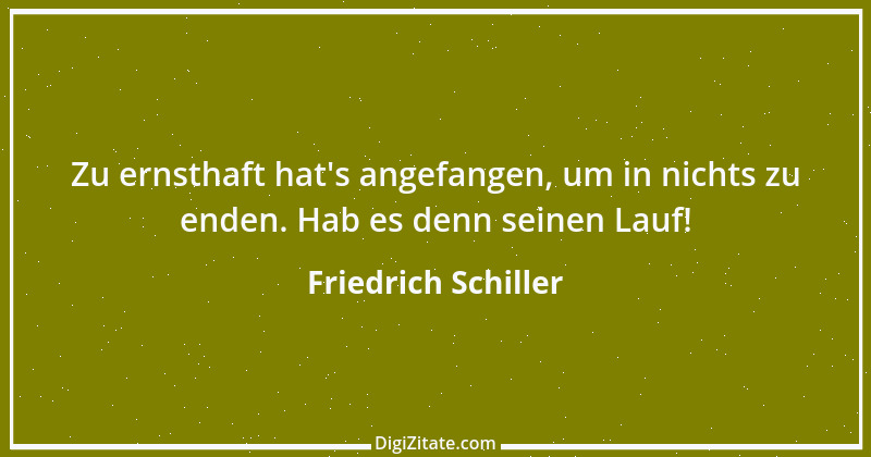 Zitat von Friedrich Schiller 131