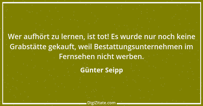 Zitat von Günter Seipp 102