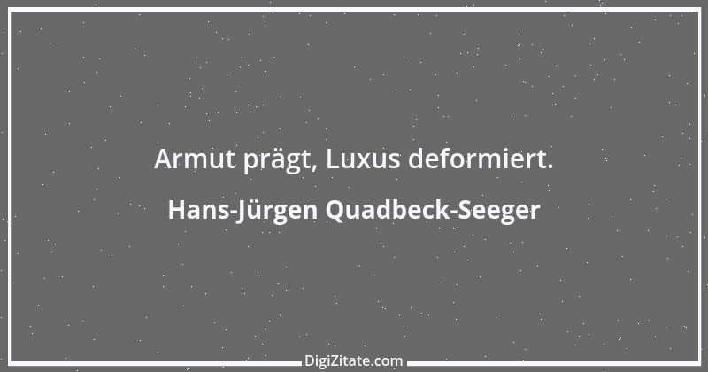 Zitat von Hans-Jürgen Quadbeck-Seeger 242