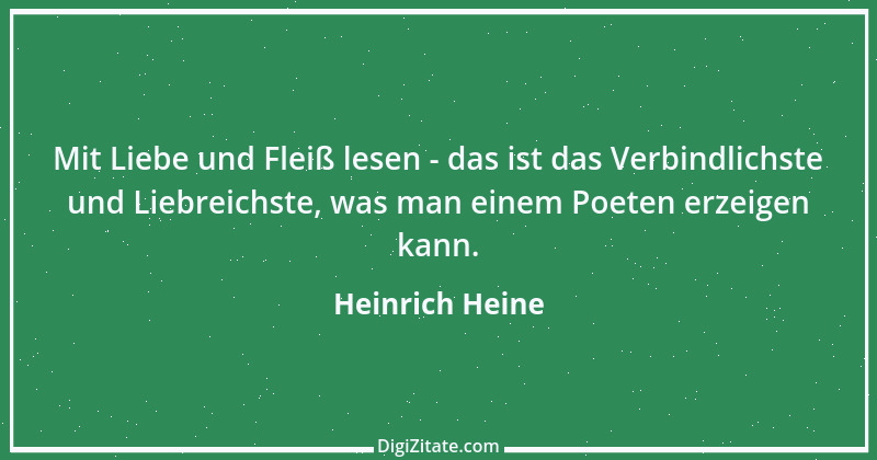 Zitat von Heinrich Heine 529