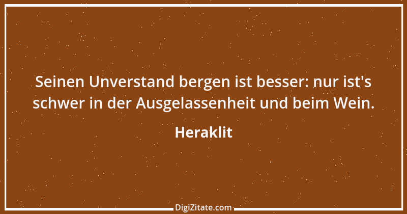 Zitat von Heraklit 25