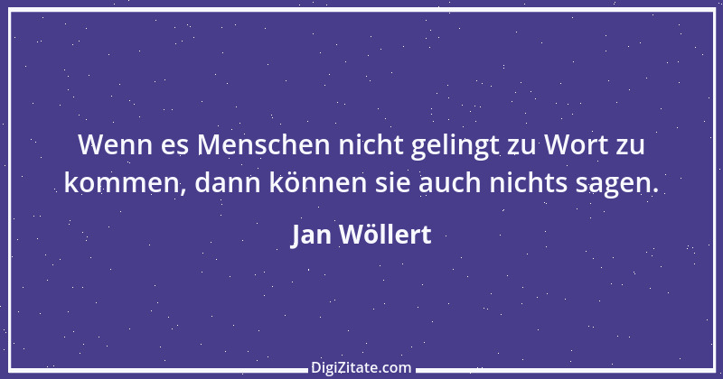 Zitat von Jan Wöllert 103