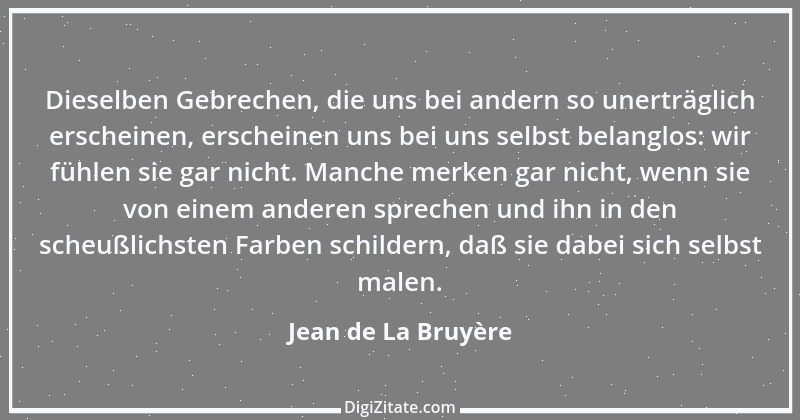 Zitat von Jean de La Bruyère 367