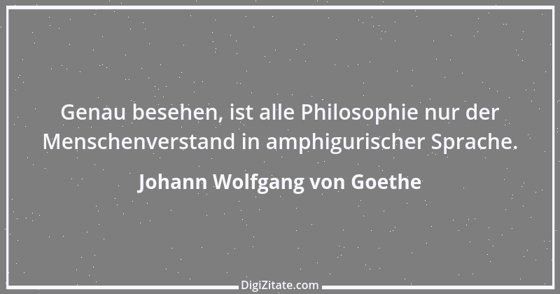 Zitat von Johann Wolfgang von Goethe 3614