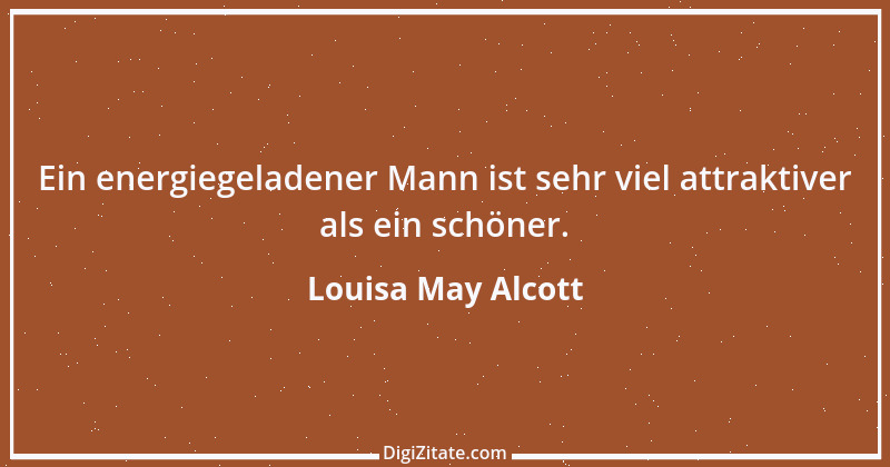 Zitat von Louisa May Alcott 5