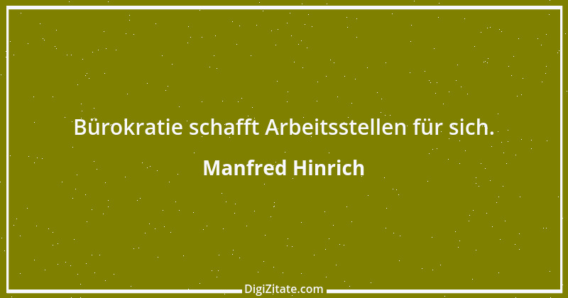 Zitat von Manfred Hinrich 3788