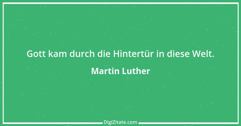 Zitat von Martin Luther 302