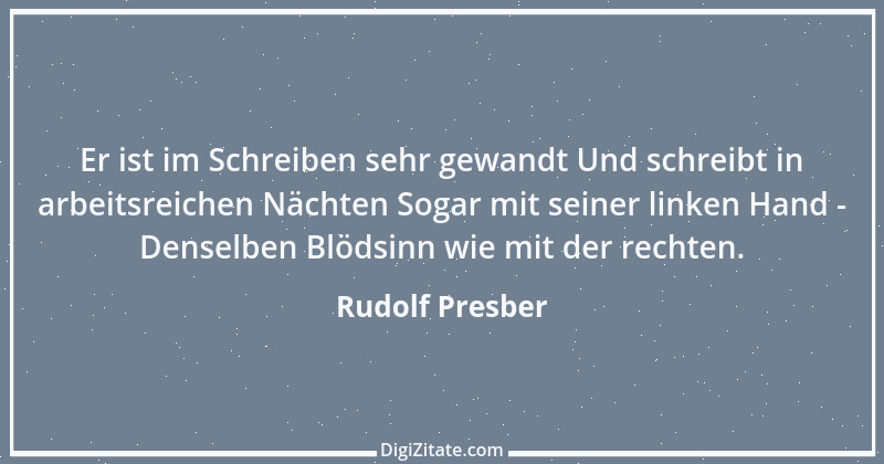 Zitat von Rudolf Presber 26