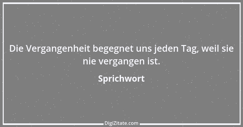 Zitat von Sprichwort 3606