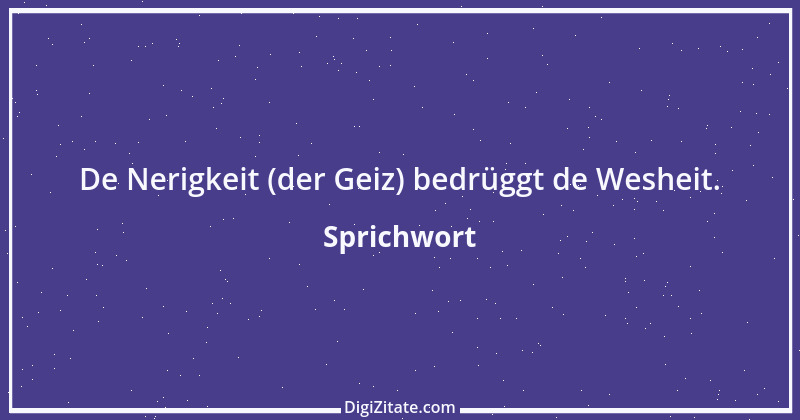 Zitat von Sprichwort 9606