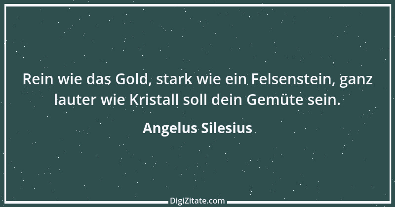 Zitat von Angelus Silesius 216