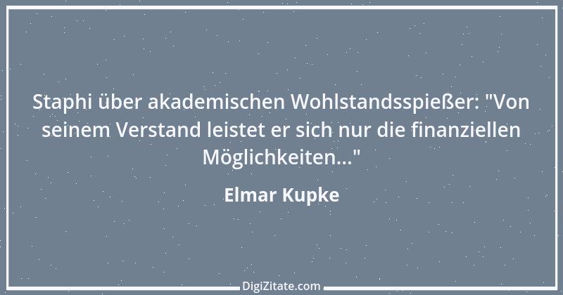 Zitat von Elmar Kupke 945