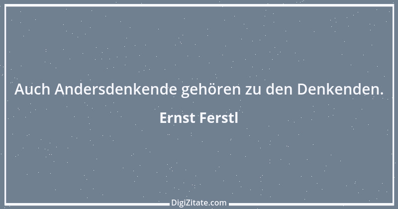 Zitat von Ernst Ferstl 56