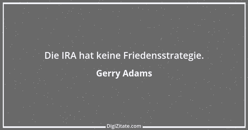 Zitat von Gerry Adams 5