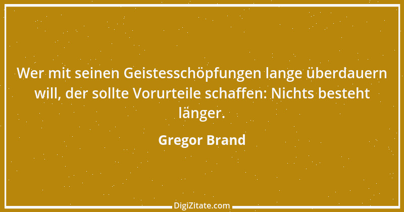 Zitat von Gregor Brand 505