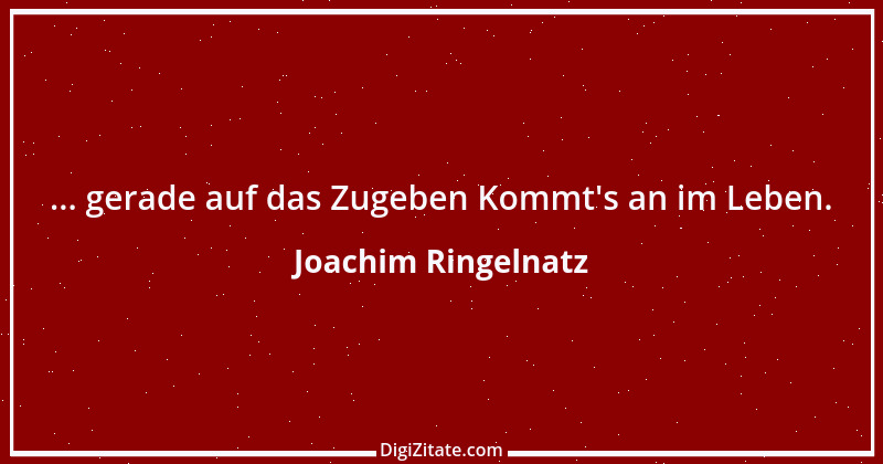 Zitat von Joachim Ringelnatz 108