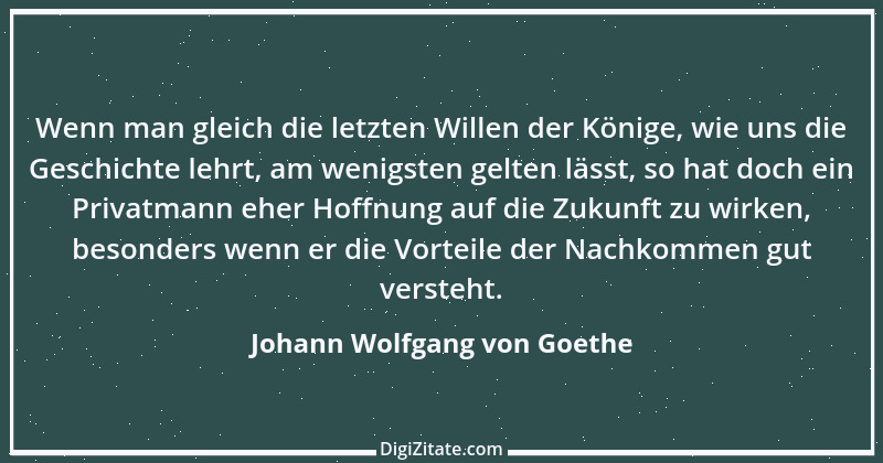 Zitat von Johann Wolfgang von Goethe 1615