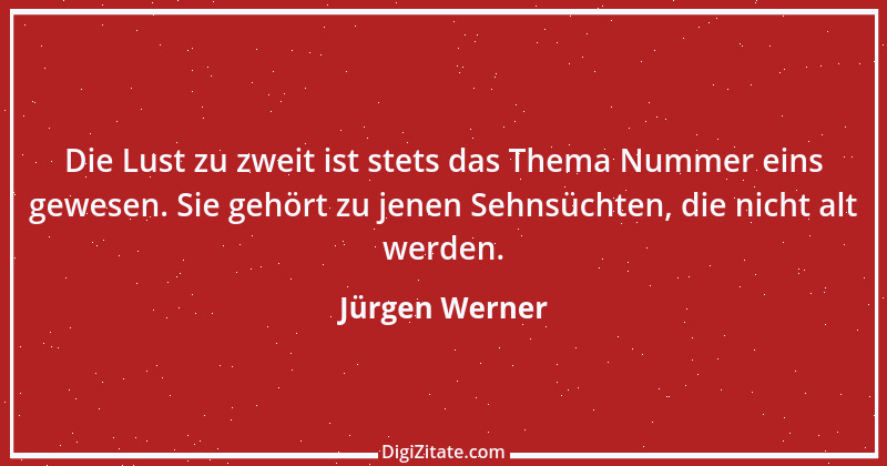 Zitat von Jürgen Werner 1