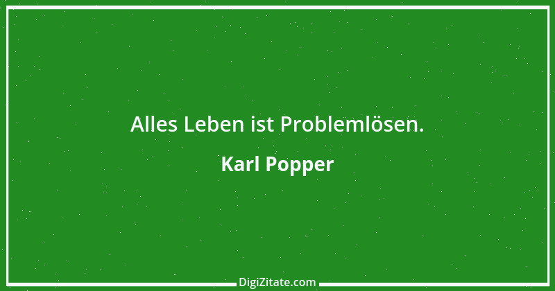 Zitat von Karl Popper 20