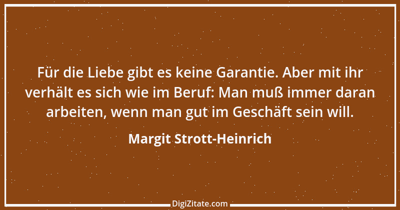 Zitat von Margit Strott-Heinrich 16