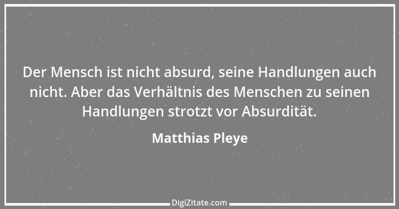 Zitat von Matthias Pleye 29