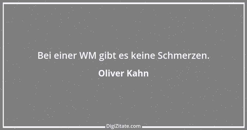 Zitat von Oliver Kahn 3