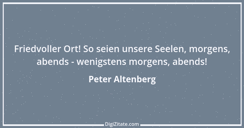 Zitat von Peter Altenberg 41