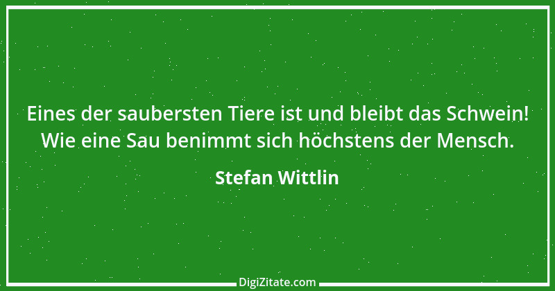 Zitat von Stefan Wittlin 324