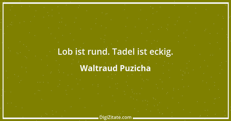 Zitat von Waltraud Puzicha 265