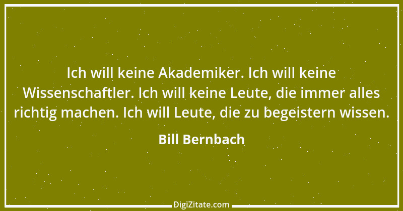 Zitat von Bill Bernbach 1