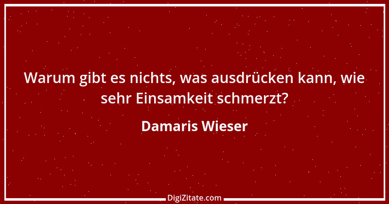 Zitat von Damaris Wieser 347