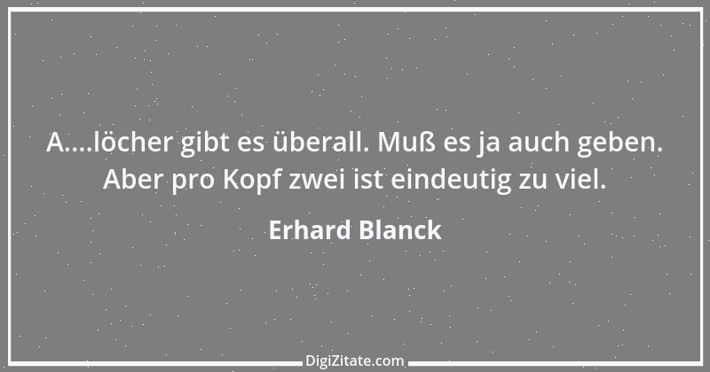 Zitat von Erhard Blanck 1370