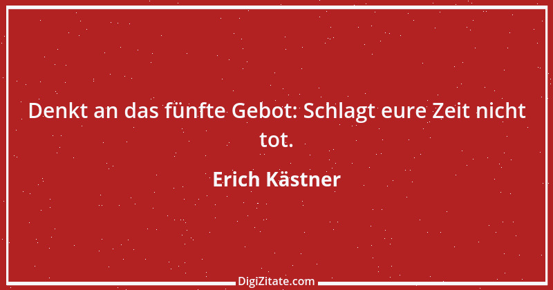 Zitat von Erich Kästner 65