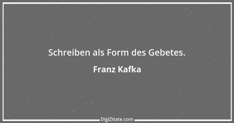 Zitat von Franz Kafka 170