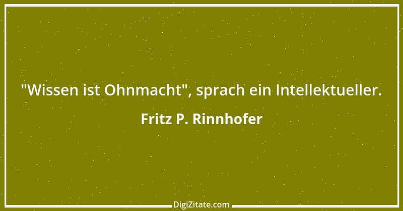 Zitat von Fritz P. Rinnhofer 62