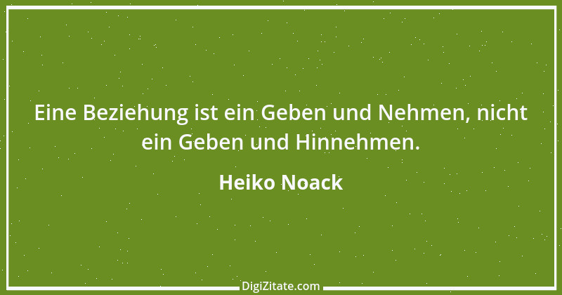 Zitat von Heiko Noack 4