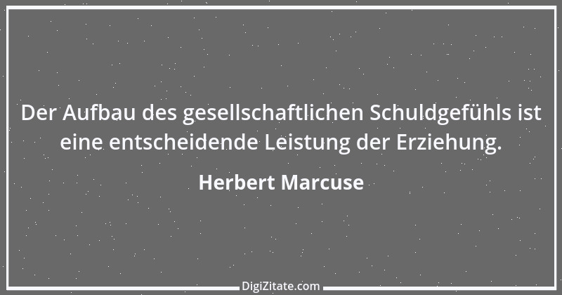 Zitat von Herbert Marcuse 13