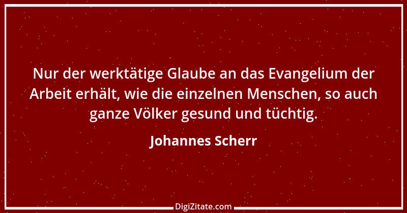 Zitat von Johannes Scherr 61