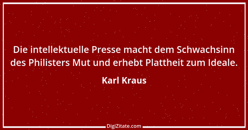 Zitat von Karl Kraus 574