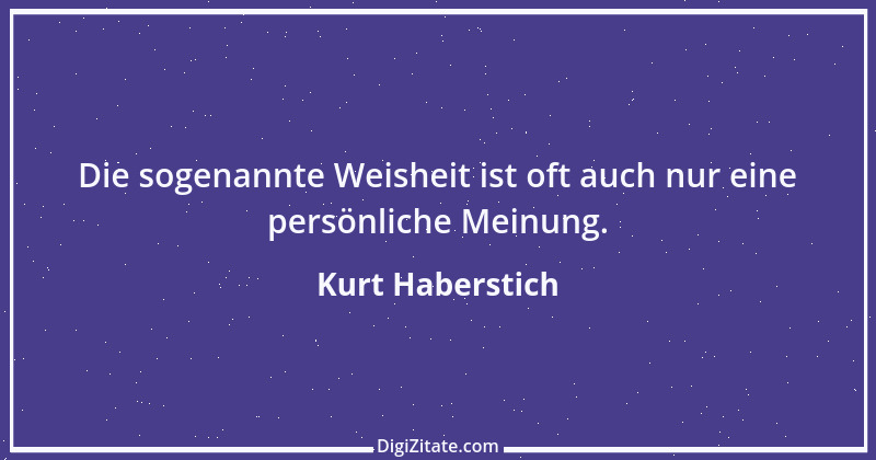 Zitat von Kurt Haberstich 18