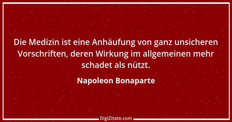 Zitat von Napoleon Bonaparte 165