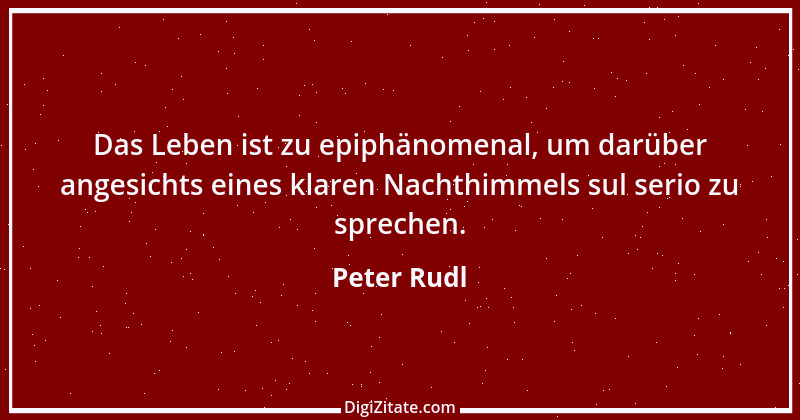 Zitat von Peter Rudl 1089