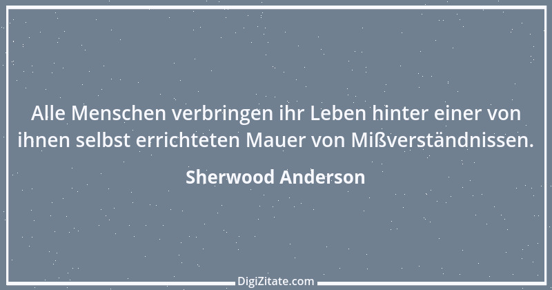 Zitat von Sherwood Anderson 1