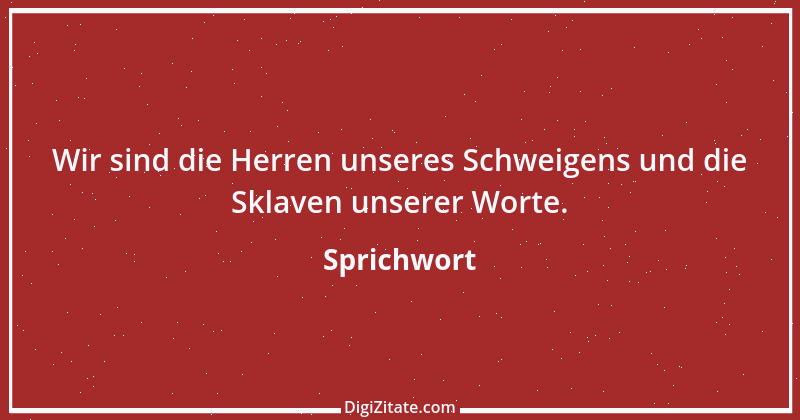 Zitat von Sprichwort 807