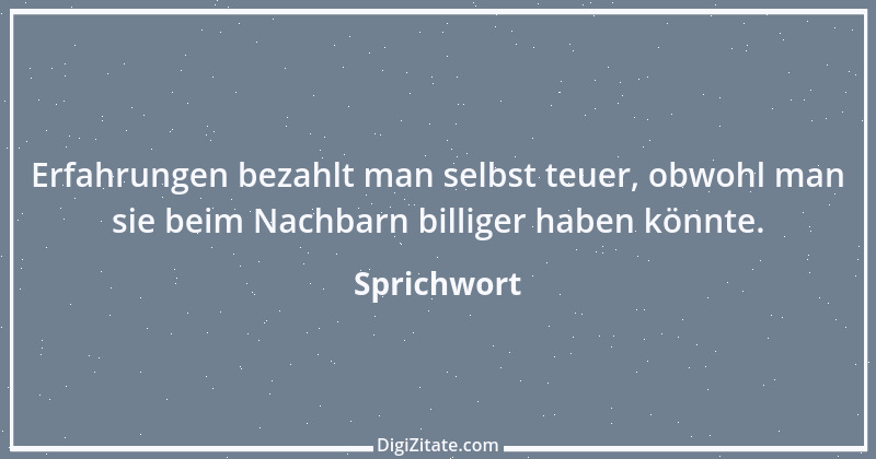 Zitat von Sprichwort 9807