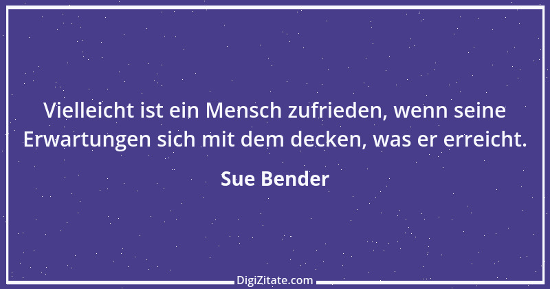 Zitat von Sue Bender 1