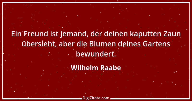 Zitat von Wilhelm Raabe 294