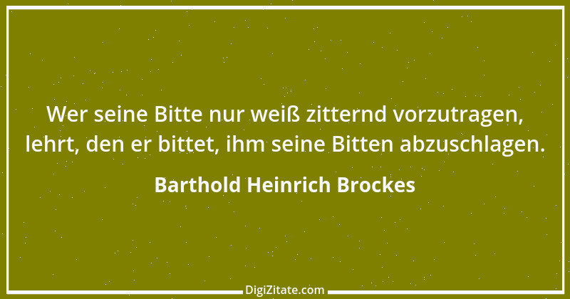 Zitat von Barthold Heinrich Brockes 6