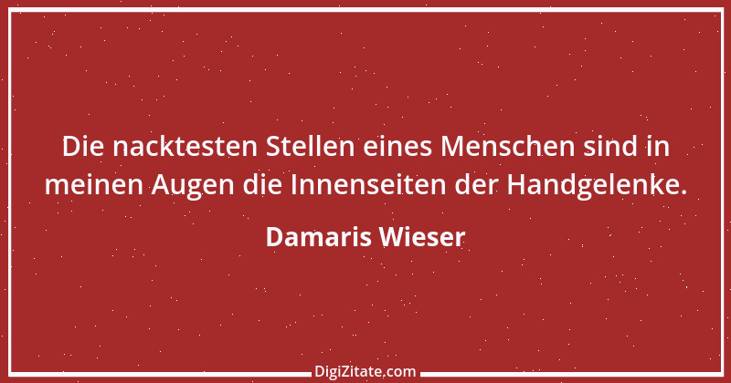 Zitat von Damaris Wieser 148